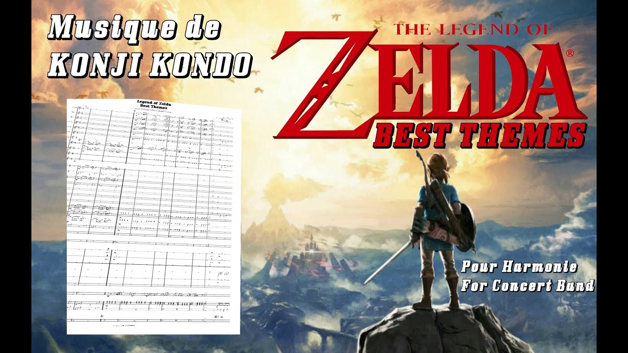 Legend of Zelda Best Themes - Arrangement - Harmonie - Concert Band