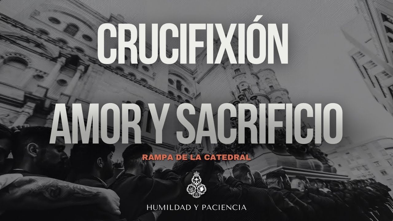 RAMPA DE LA CATEDRAL | Humildad y Paciencia | 2023 | Malaga
