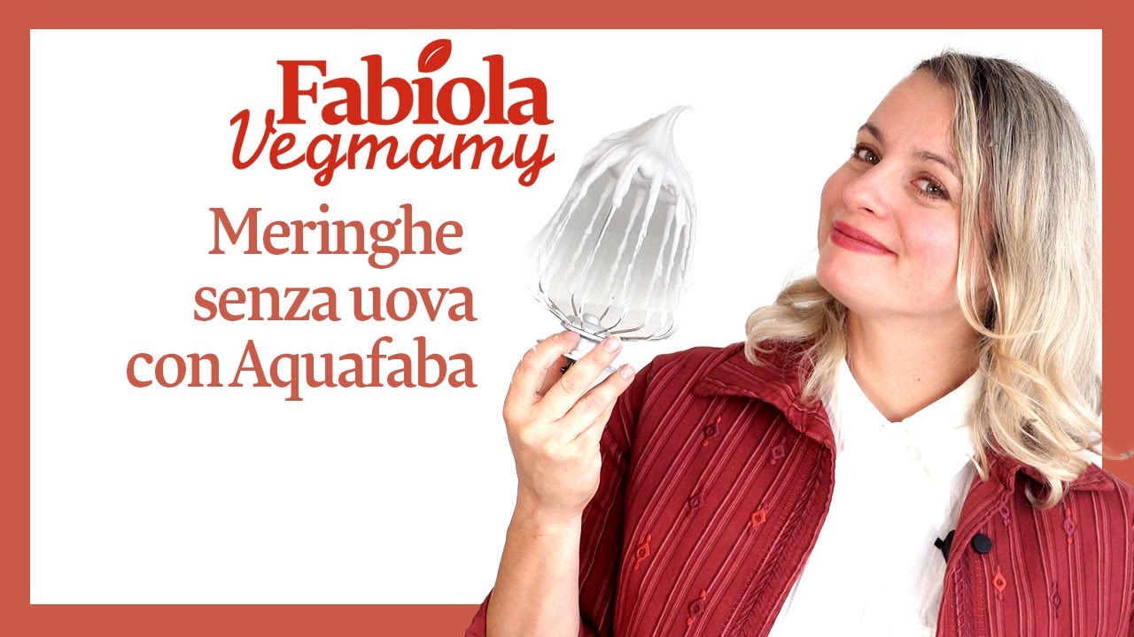 Tutti i segreti dell'aquafaba e Meringhe senza uova