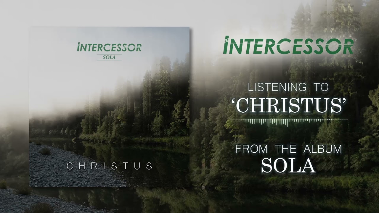 Intercessor - Christus