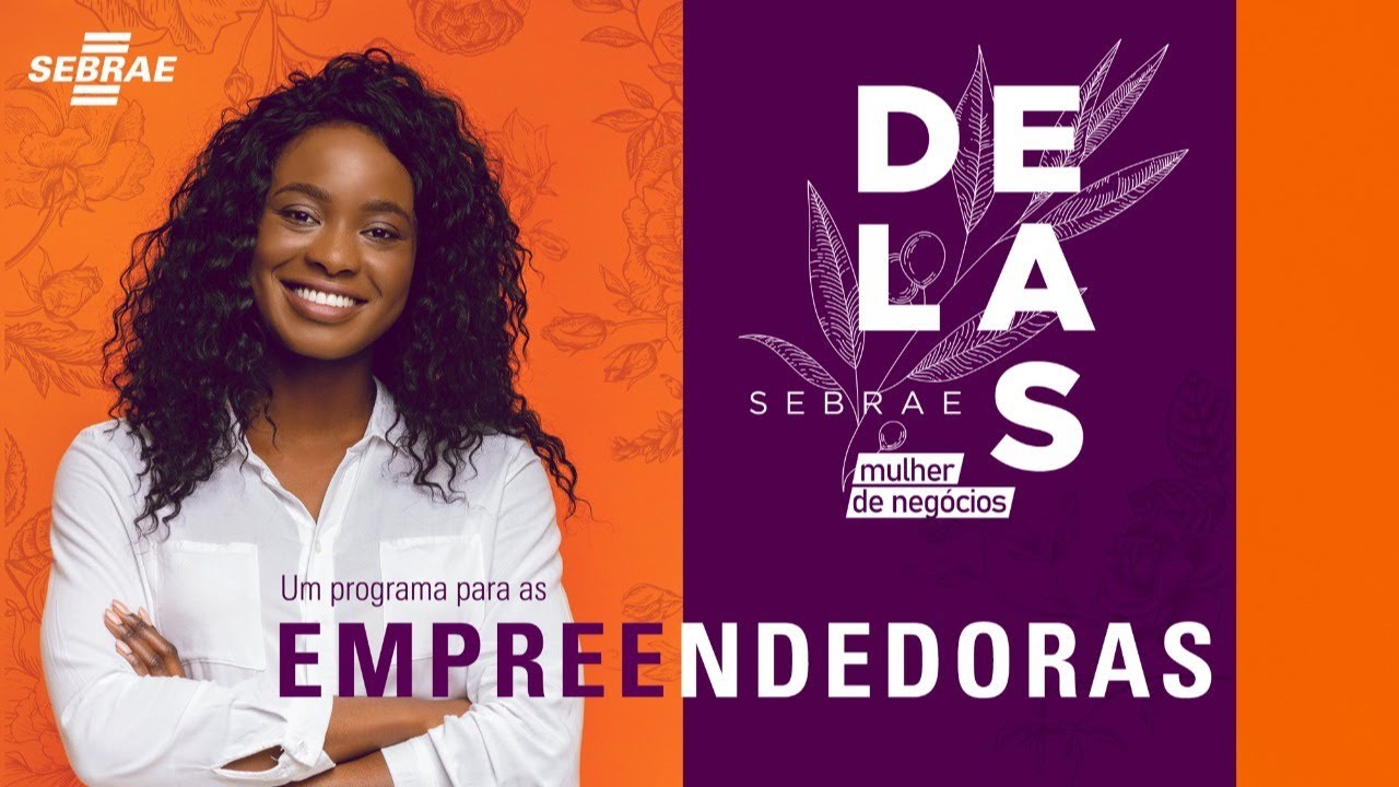 Sebrae Delas - Elas realizam