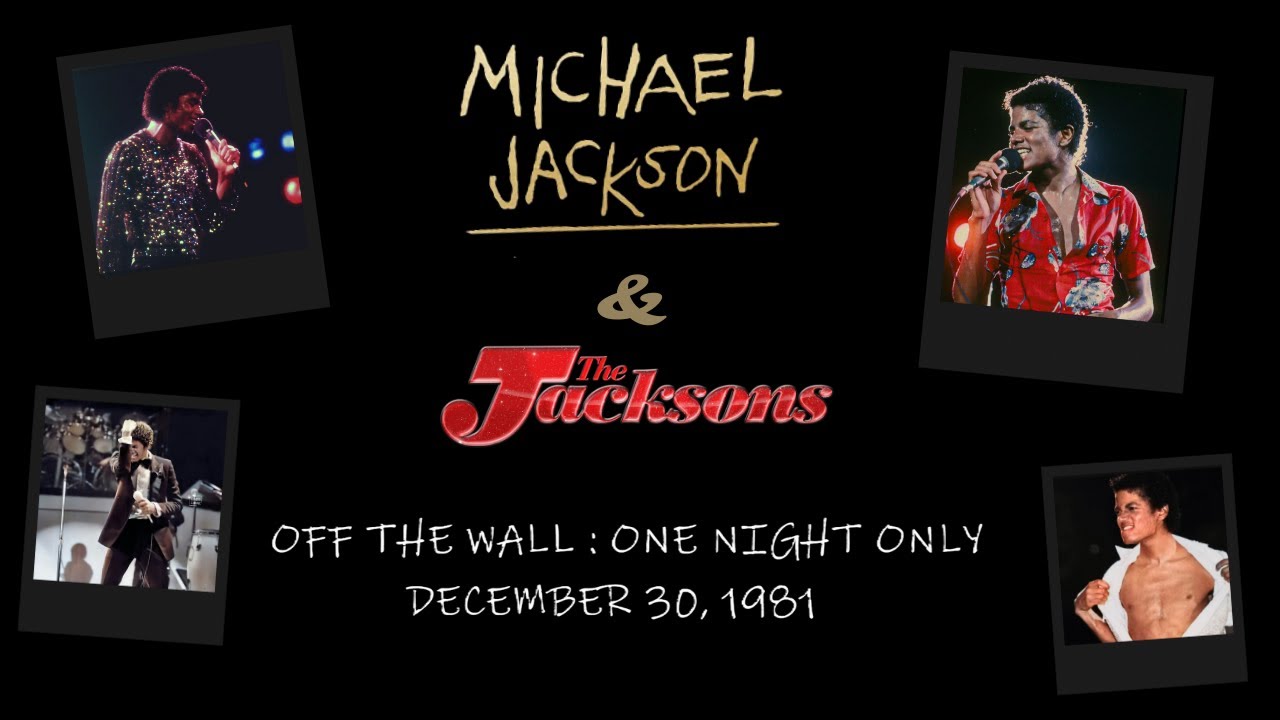 Michael Jackson & The Jacksons - Off The Wall One Night Only| December 30, 1981, Chicago | Full Show