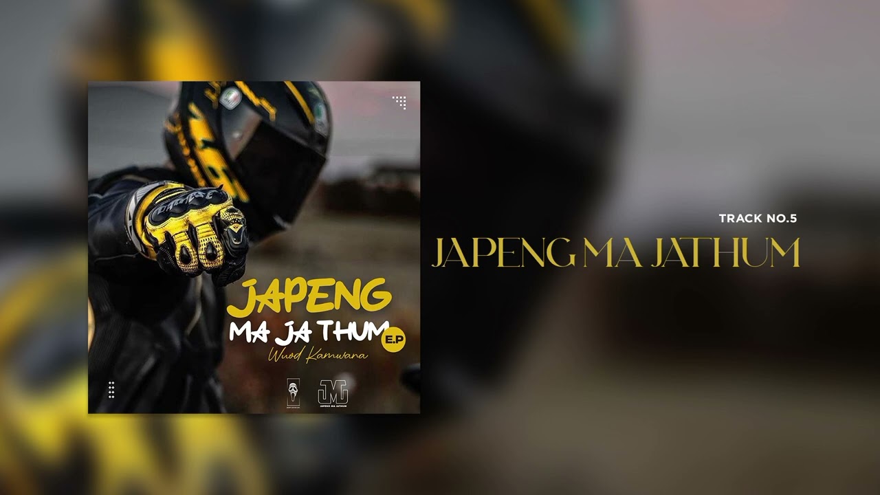 KAMWANA - JAPENG MA JATHUM(JMJ EP)