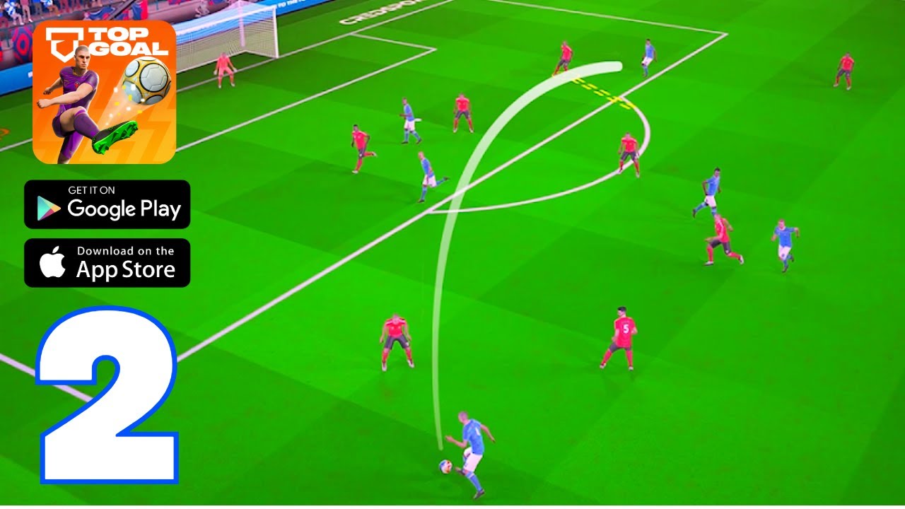 Top Goal: Soccer Champion Gameplay Walkthrough - Part 2 | iOS & Android | Pro Tips & Strategies