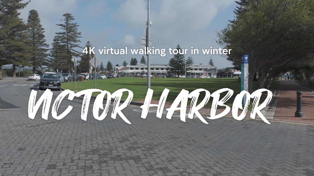Victor Harbor 4K Virtual Walking Tour in Winter 2024
