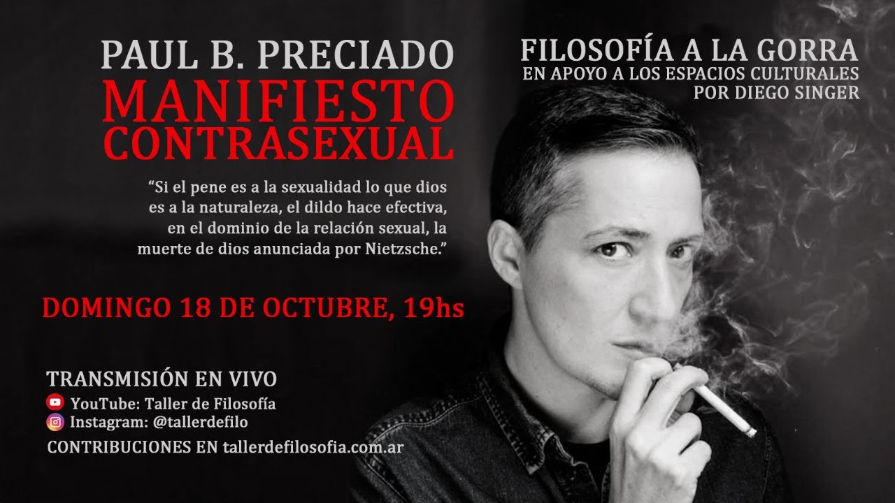 Paul B. Preciado. Manifiesto contrasexual
