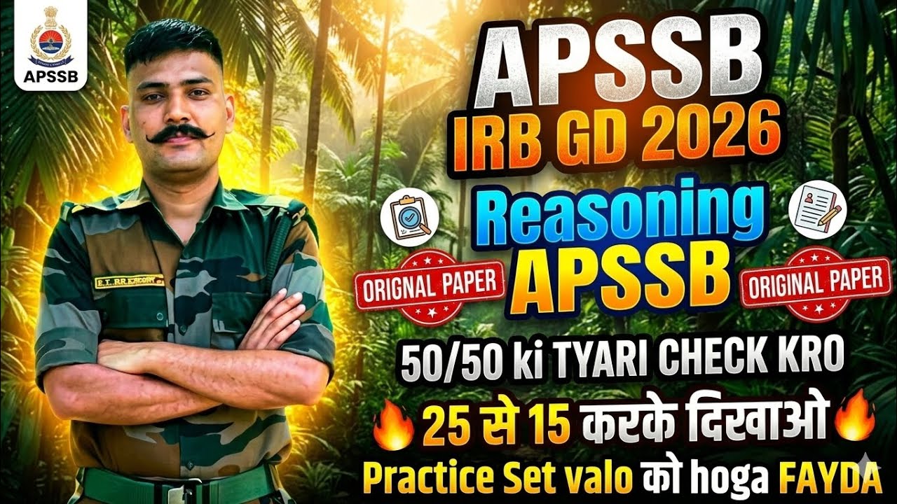APSSB IRB GD 2026: Reasoning Original Paper Solution | Check Your 50/50 Preparation! 🔥