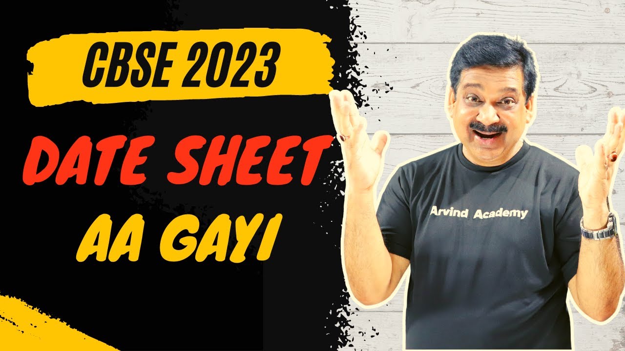 🔥CBSE Board Exams date sheet 2023