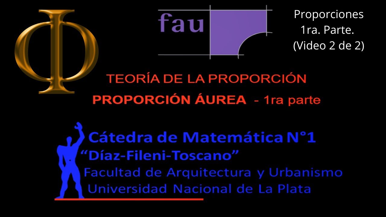 Proporción áurea.1ra.Parte.(Video 2 de 2)