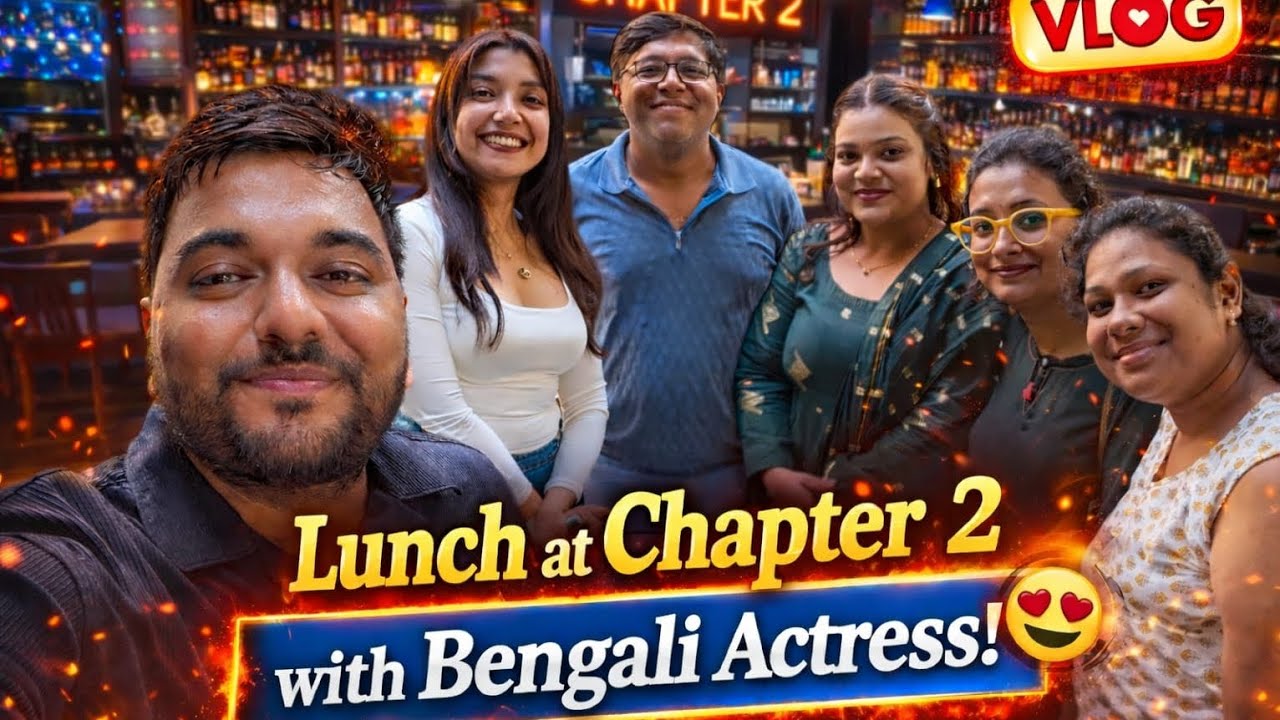 Lunch at Chapter 2 with Actress Devlina Kumar ❤️ | Family Lunch Vlog | Kolkata 