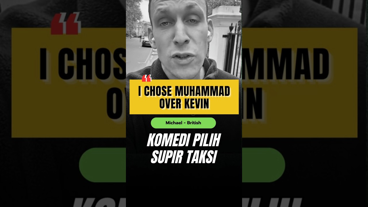 AKU Pilih Muhammad daripada Kevin - #inggris #islamophobia