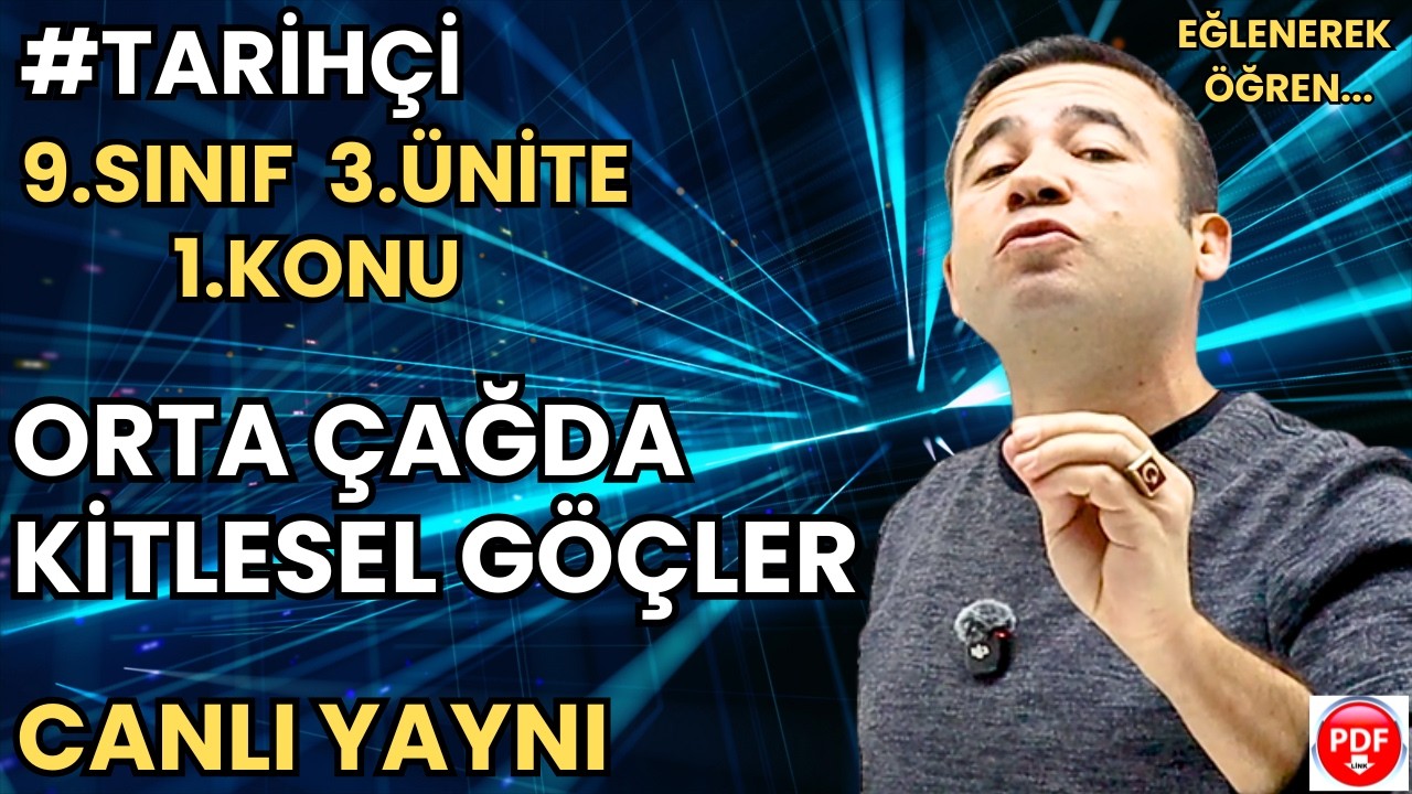 9 Tarih 3. Ünite 1.Konu /Canlı Yayın /Orta Çağda Kitlesel Göçler 2/Maarif Modeli