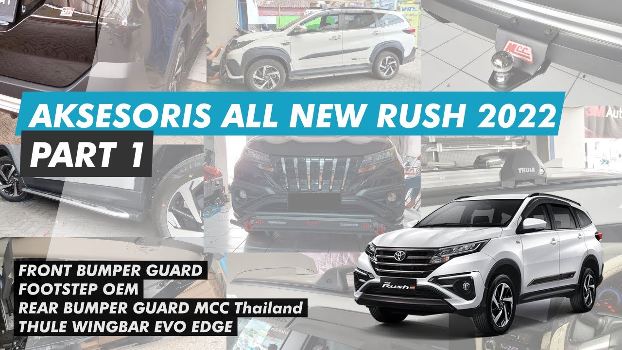Bumper guard, Footstep & Crossbar all new RUSH 2022 Variasi mobil Malang