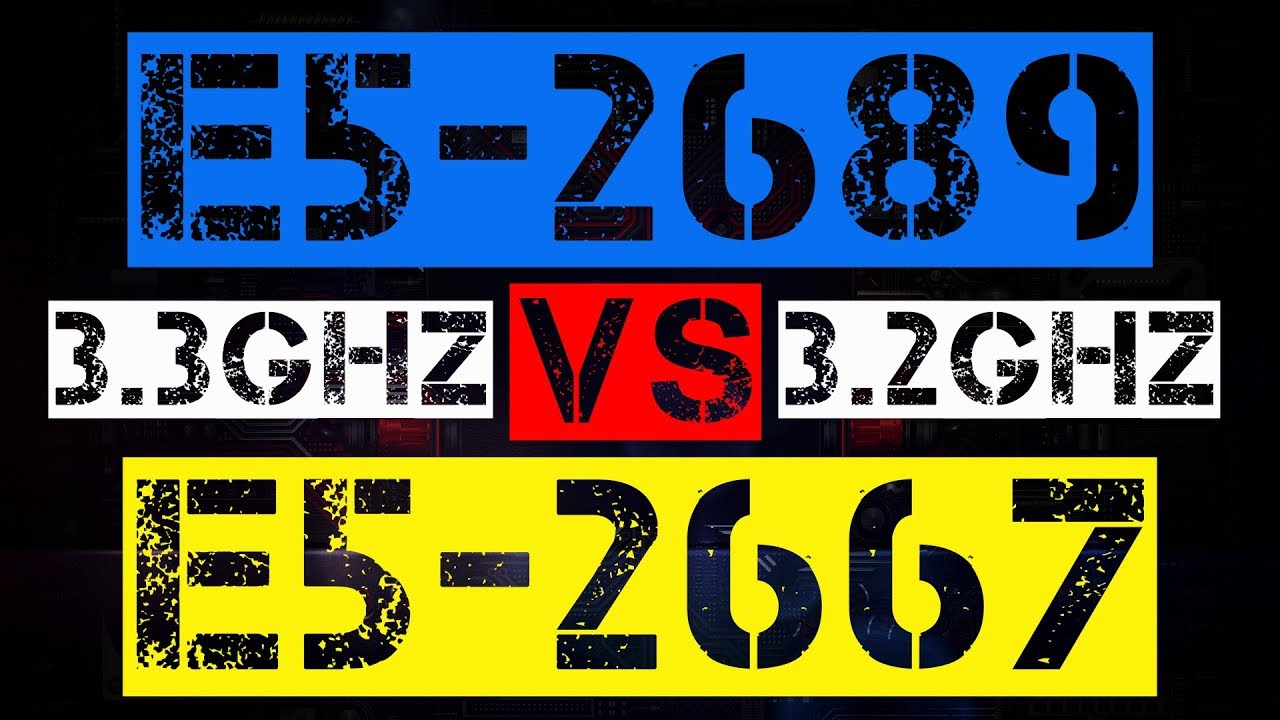 XEON E5-2689 VS E5-2667