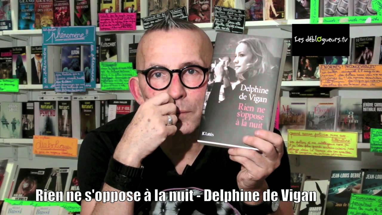 La chronique de Gérard Collard   Rien ne s'oppose à la nuit