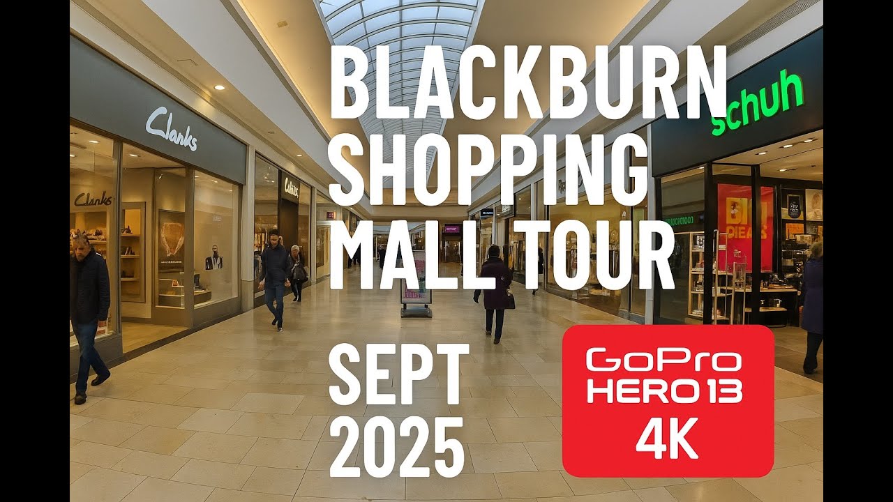 Blackburn Shopping Mall Tour 4K | GoPro Hero 13 Anamorphic Lens | September 2025 Walkthrough