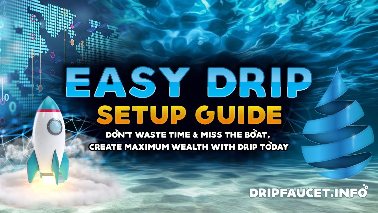 Easy Drip Network Cryptocurrency Setup Guide