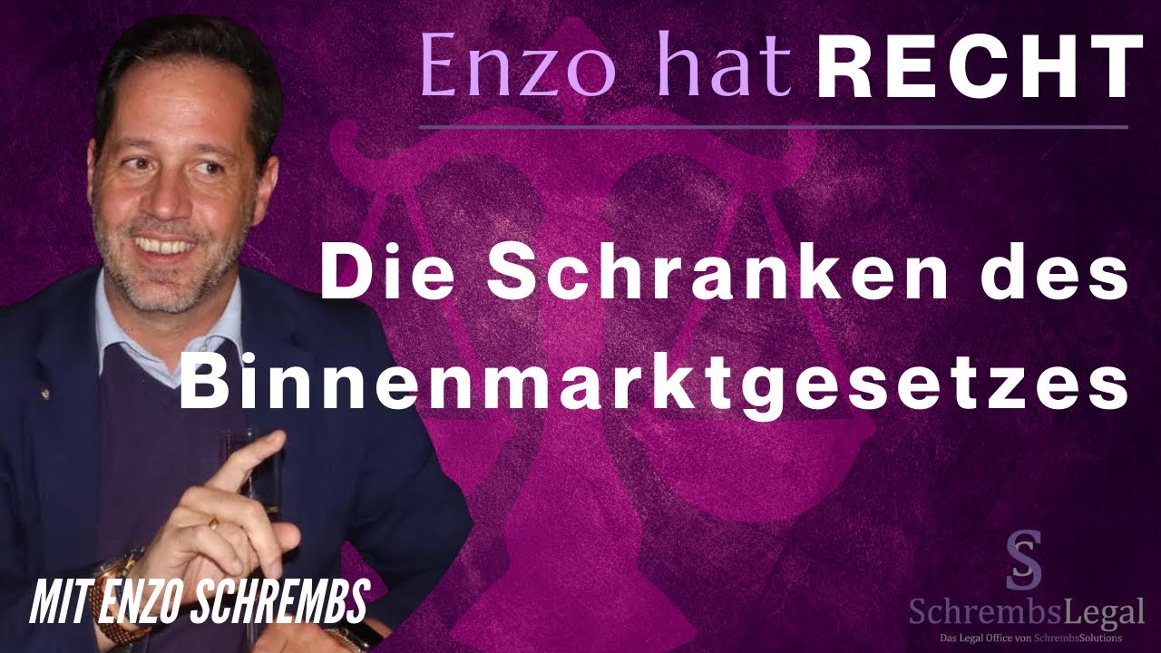 Die Schranken des Binnenmarktgesetzes: Was Unternehmen beachten müssen