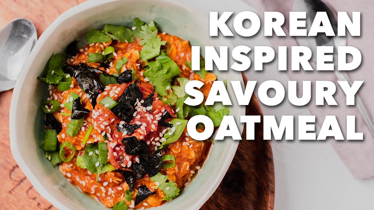 Korean-Inspired Savoury Oatmeal | Two Market Girls