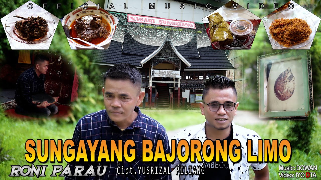 SUNGAYANG BAJORONG LIMO - RONI PARAU (Official Music Video)