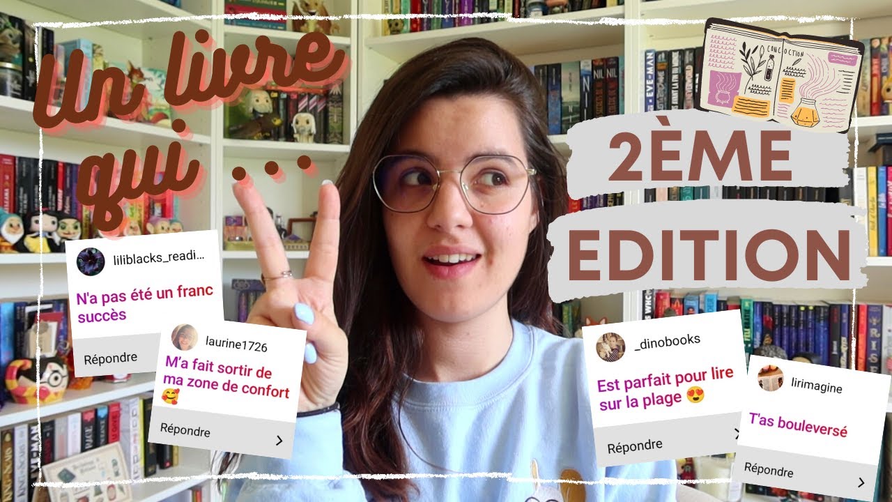 Un livre qui ... 2ème édition ! 📚 Je vous recommande des livres ! 🌸