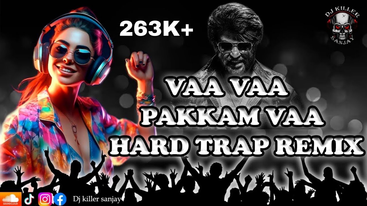 Vaa Vaa Pakkam Vaa | Disco | Hard Trap Remix | Dj Killer Sanjay | Dj Killer Sanjay | 2025