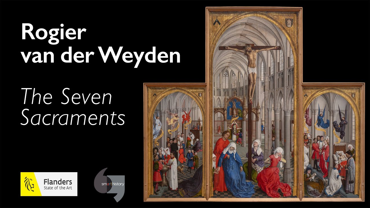 Rogier van der Weyden, The Seven Sacraments
