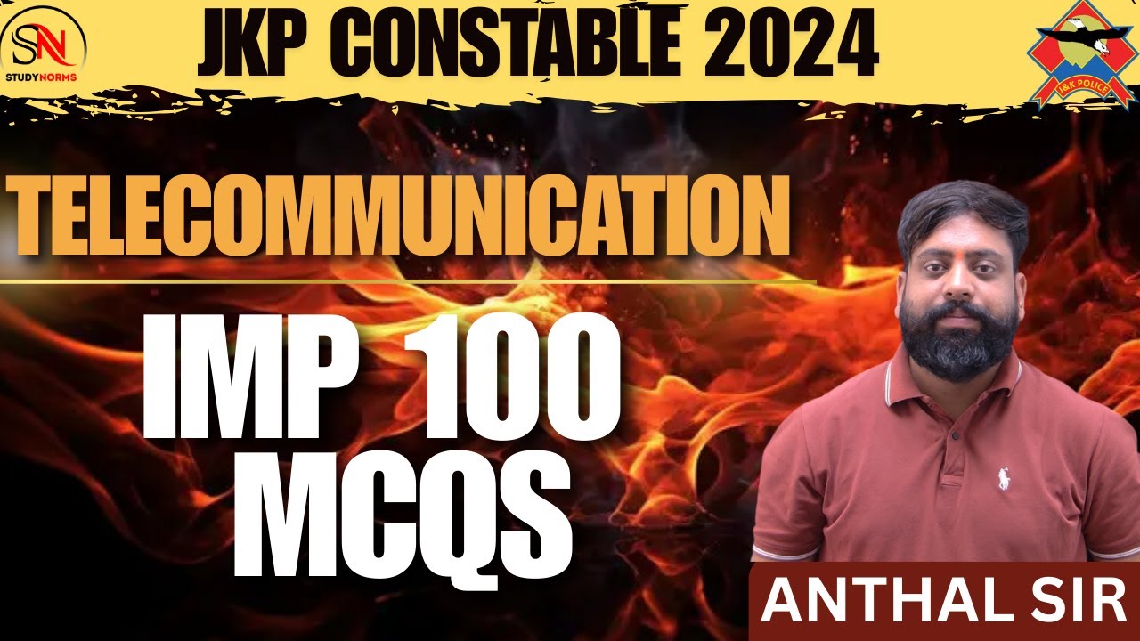 100 MCQ ON TELECOMMUNICATION / JKP CONSTABLE TELECOMMUNICATION 2024 //JKSSB // BY ANTHAL SIR