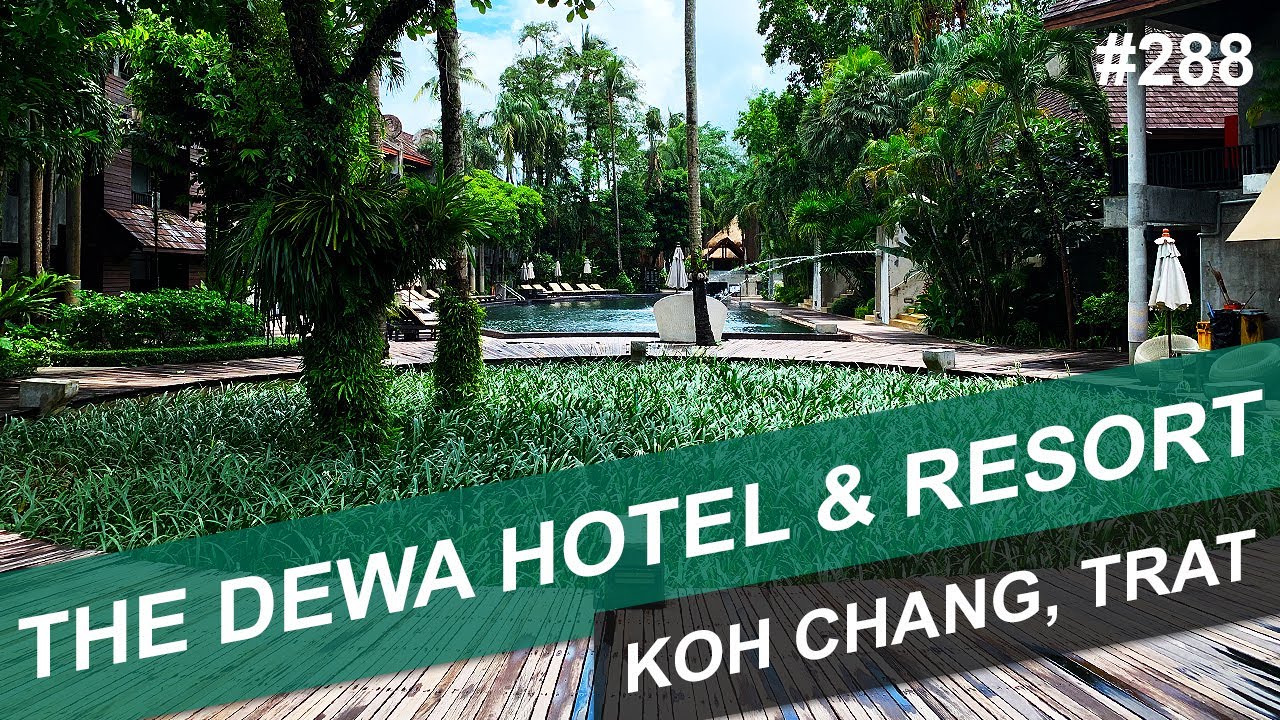 THE DEWA AT KOH CHANG  -  #288