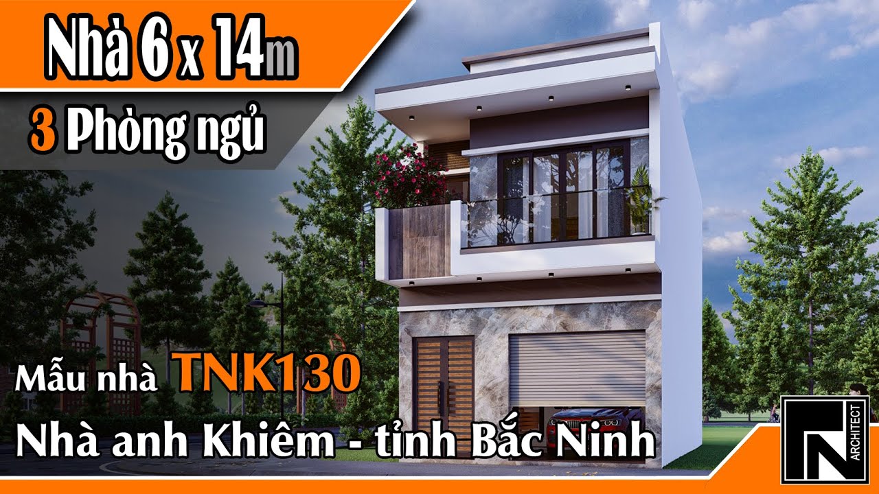 TNK130  - Thiết kế nh&agrave; ống 2 tầng hiện đại tr&ecirc;n đất 6x14m với 3 Ph&ograve;ng ngủ cho anh Khi&ecirc;m tại Bắc Ninh