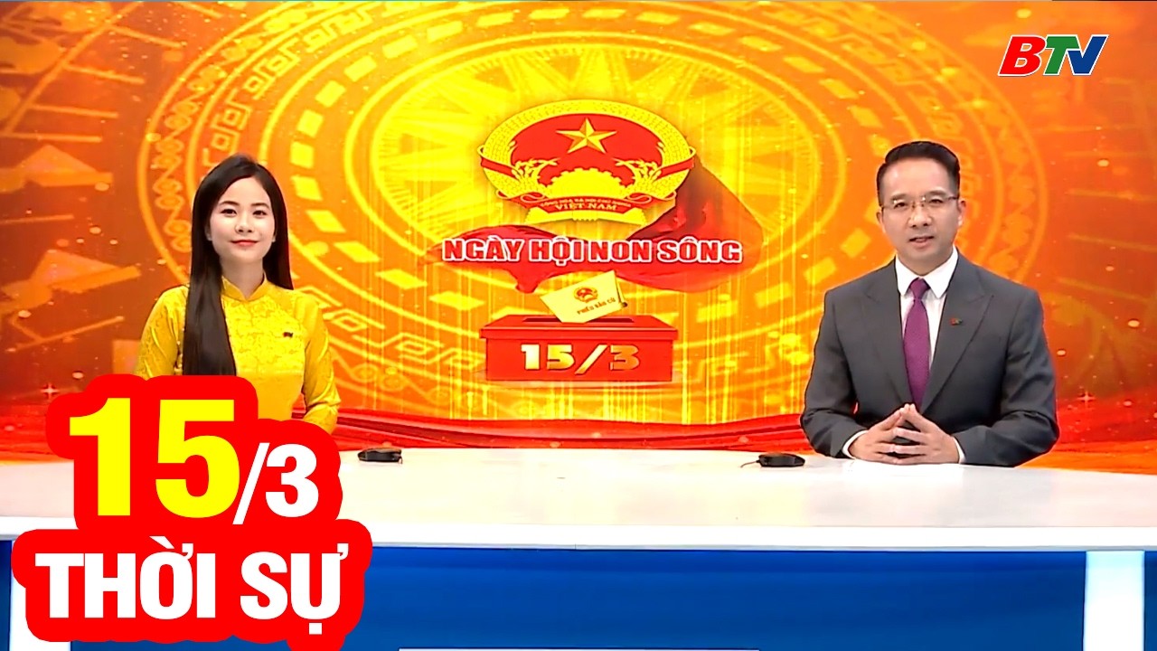 Bản Tin Thời Sự Tối 15/3 | Cập Nhật Tin Tức Mới Nhất Trong Ngày | BTV