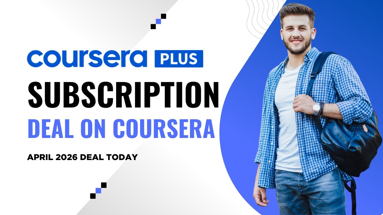 Coursera Subscription Discount Guide 2026 &ndash;How to Get Cheapest Subscription