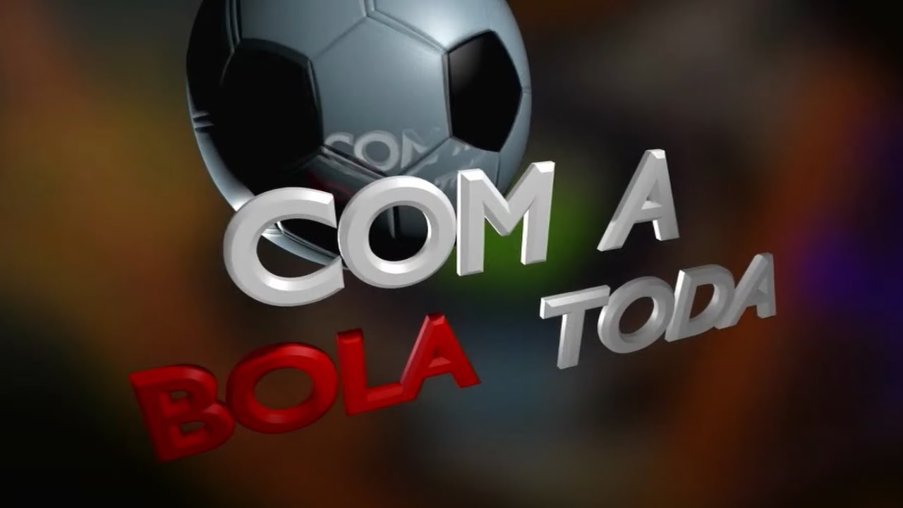 🔴 AO VIVO: COM A BOLA TODA 09/03/26