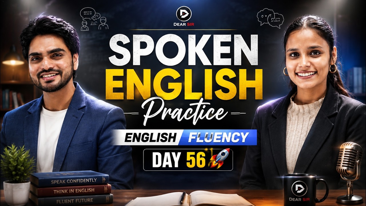 Spoken English Practice | English Fluency Day 56🚀