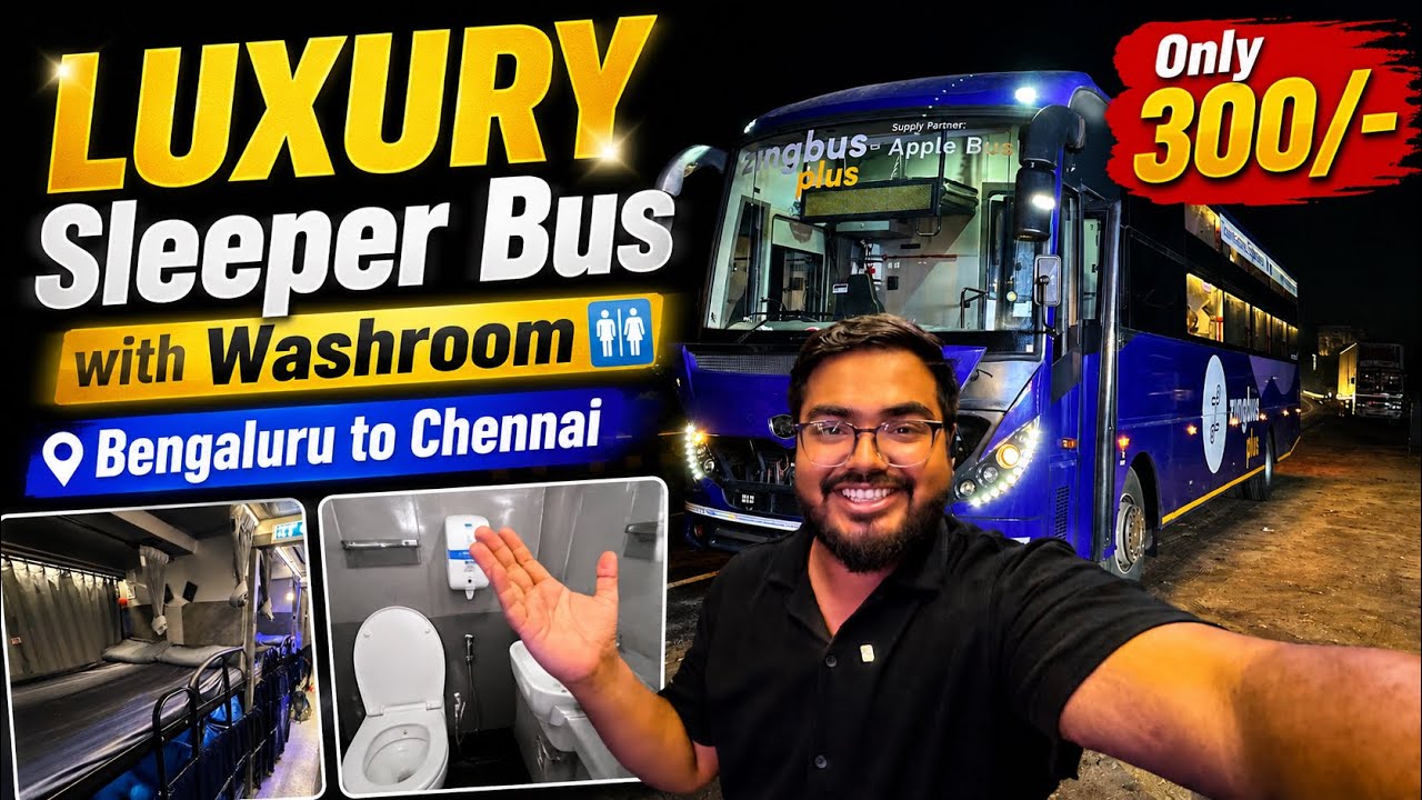 BENGALURU to CHENNAI Most Affordable Luxury Sleeper Bus | Zingbus Plus Overnight Journey