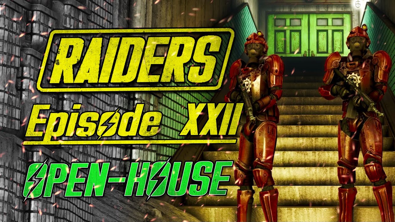Raiders Ep 22 - Open House // Fallout 4 Machinima Comedy (PC, lots of mods)