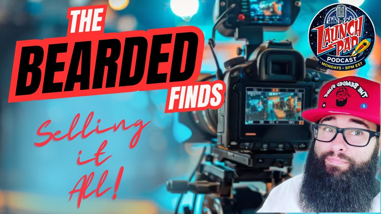 Launchpad Reseller Podcast   Episode 6 The Bearded Finds  Selling It All!