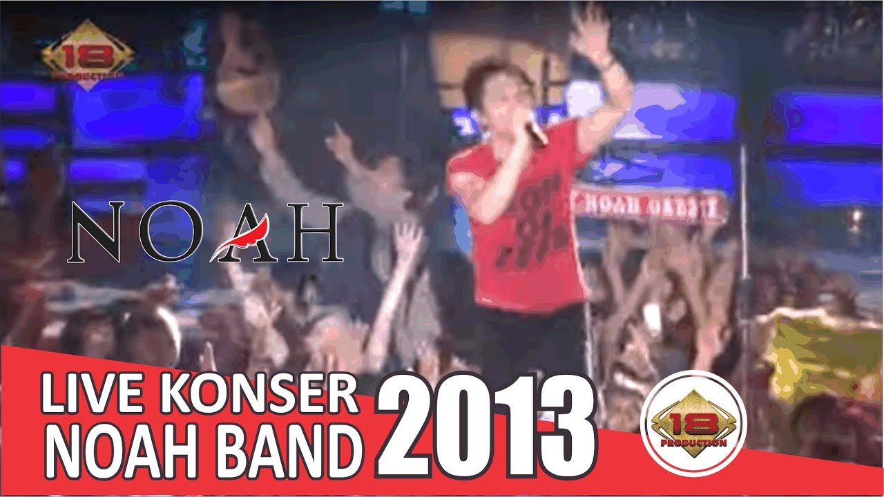 Live Konser Noah Band - Tak Bisakah @Malang, 10 Februari 2013
