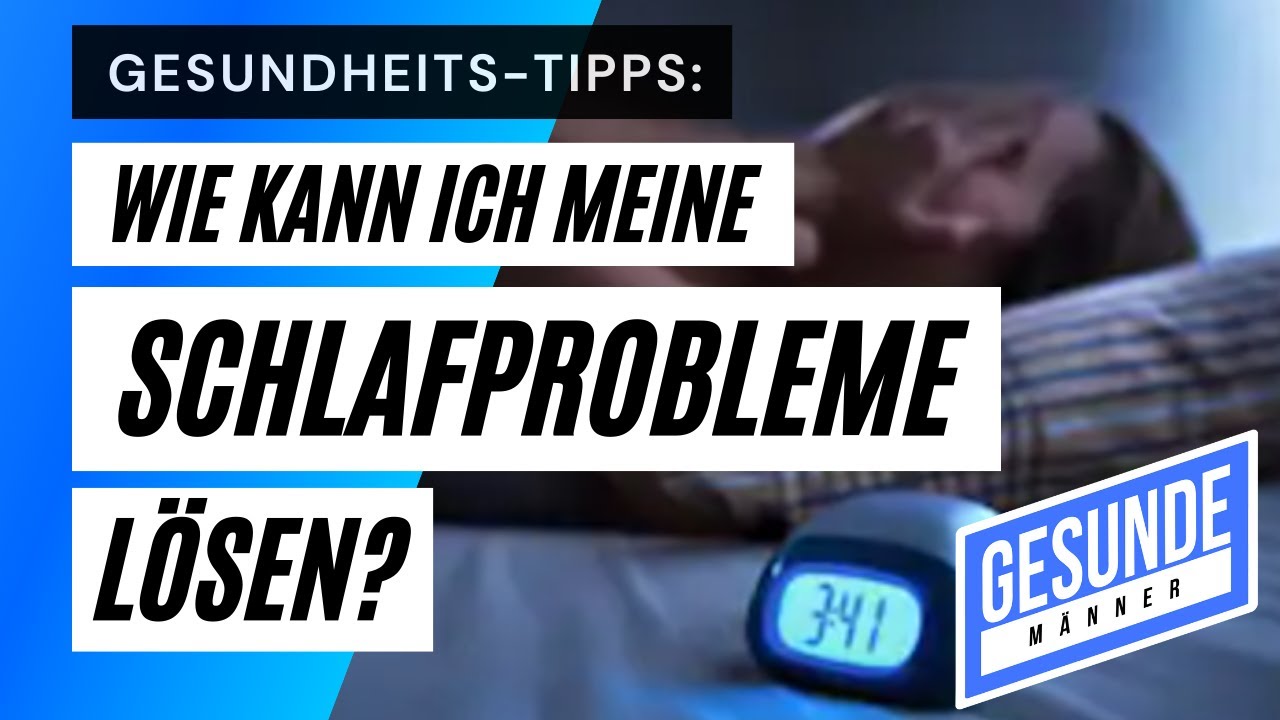 Wie kann ich Schlafprobleme bewältigen?