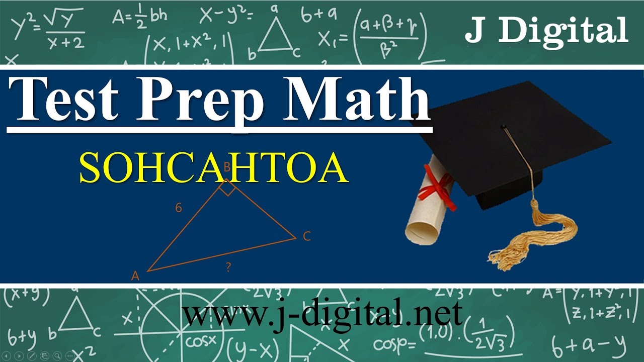 Math Concepts For the ACT&reg; test - SOHCAHTOA
