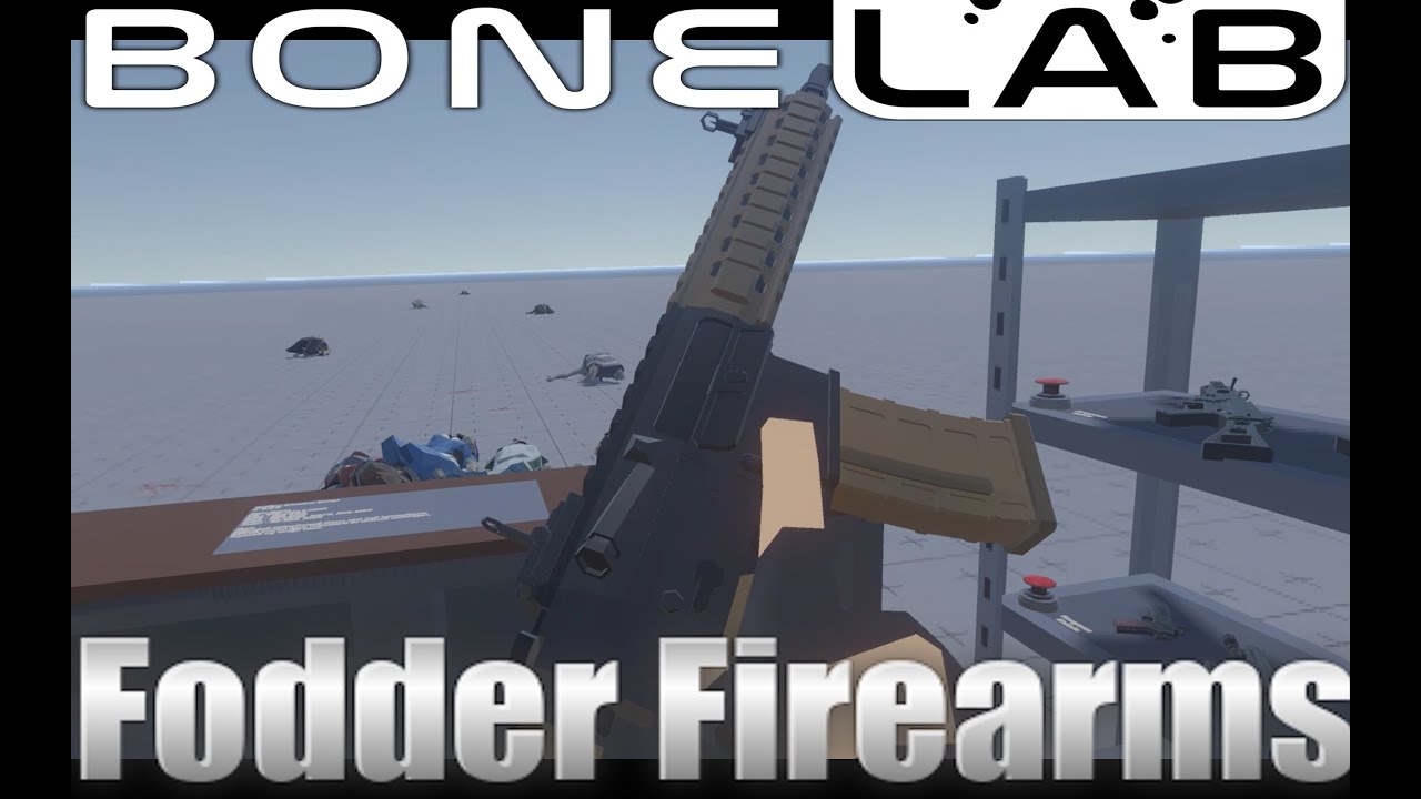 Bonelab: Fodder Firearms Showcase