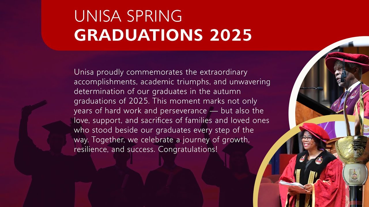 UNIVERSITY OF SOUTH AFRICA SPRING GRADUATION CEREMONY 2025