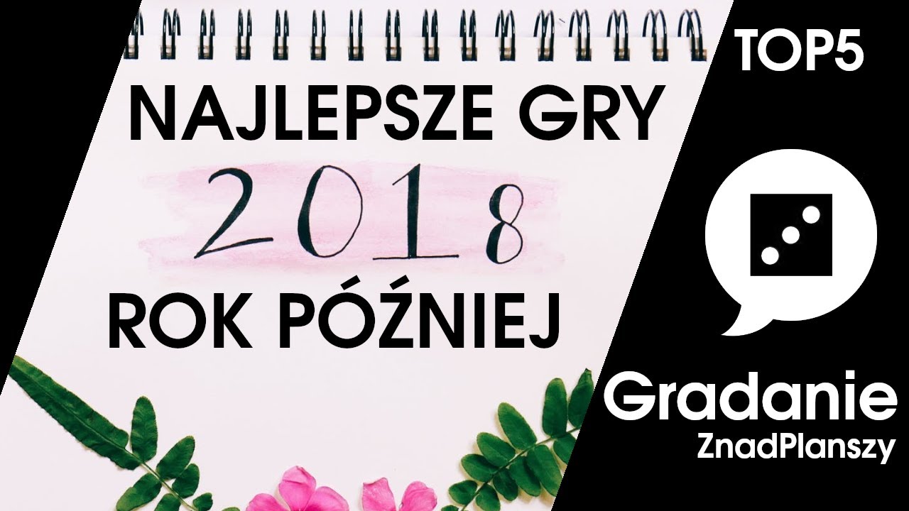 Najlepsze gry planszowe 2018 roku - rok później - Gradanie TOP5