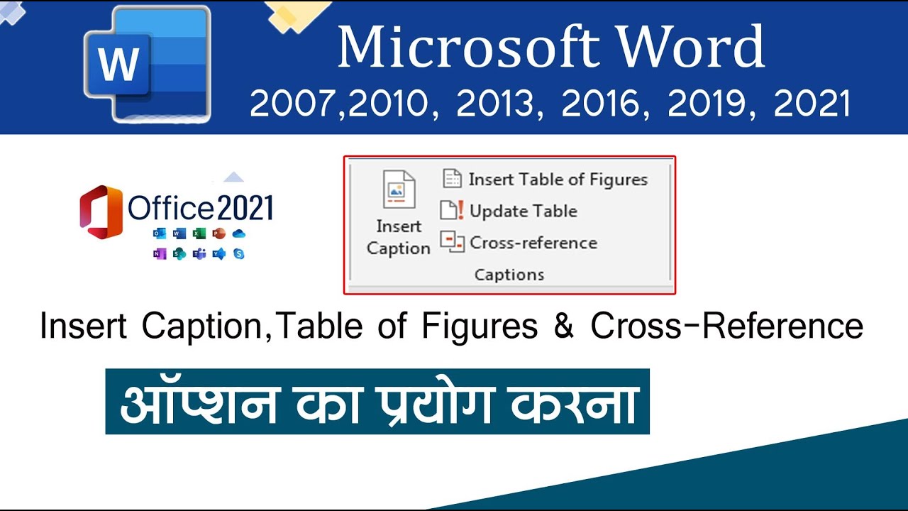 Insert Caption cross reference table of figures ka use