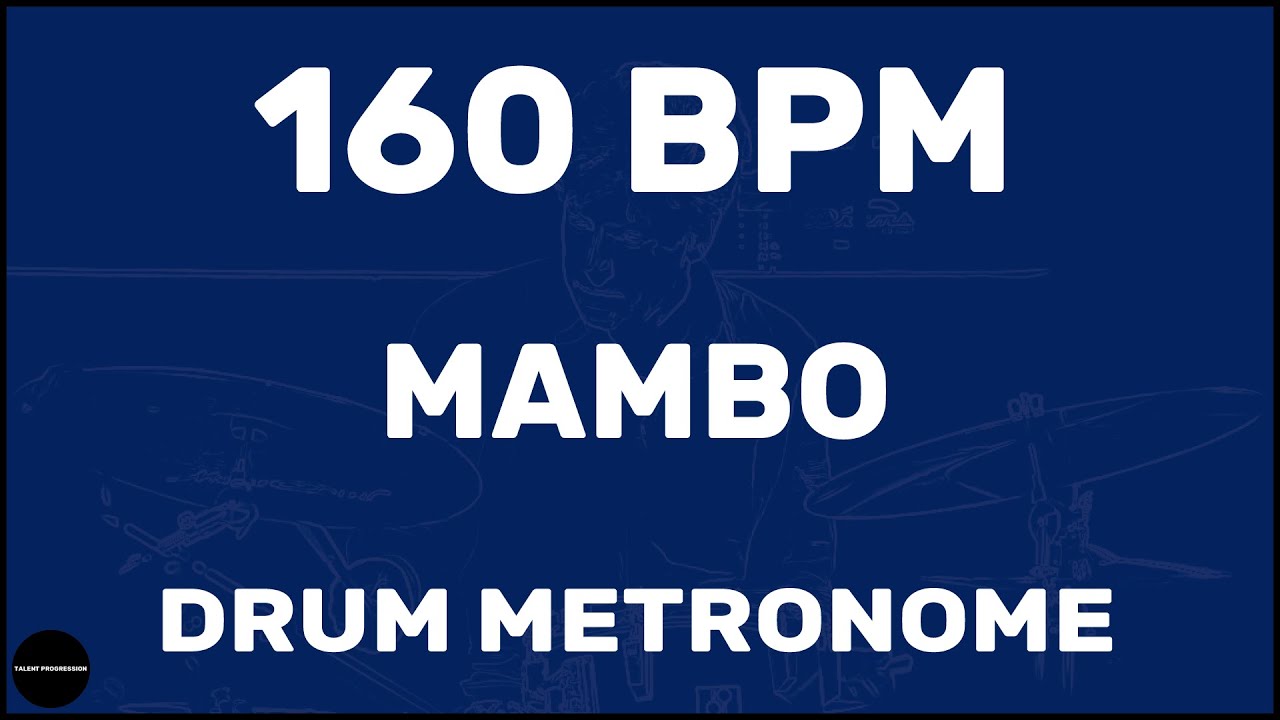 Mambo | метроном | 160 BPM