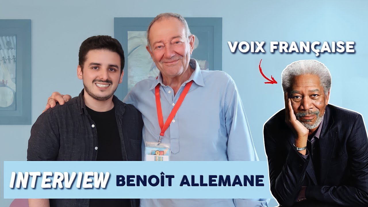 INTERVIEW - BENOÎT ALLEMANE (VF de Morgan Freeman)