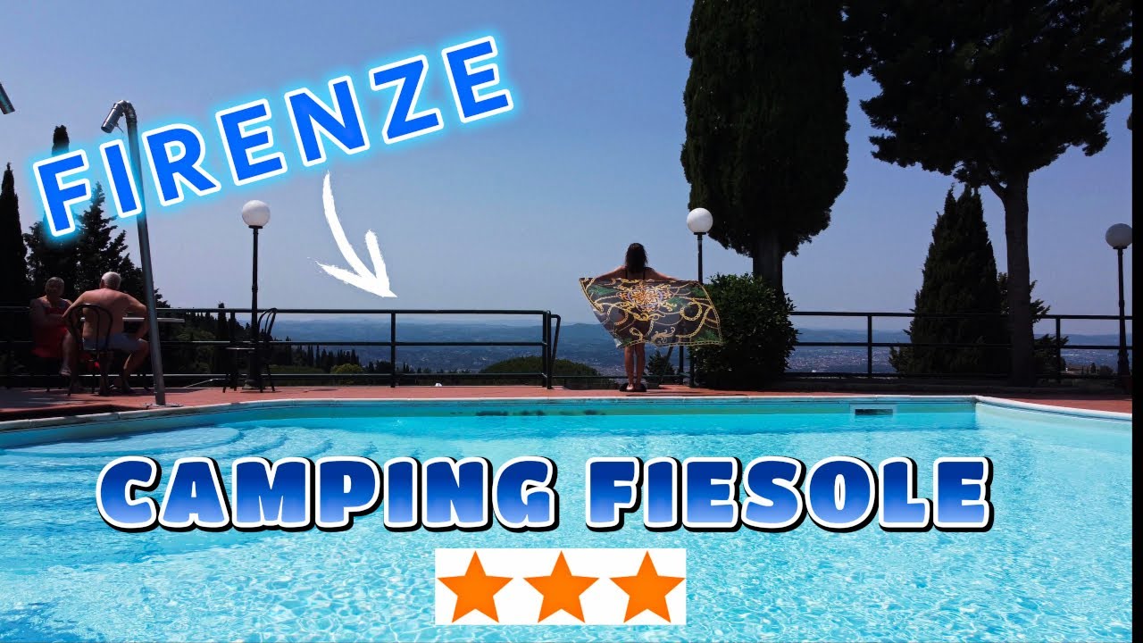 WEEK END A FIRENZE-CAMPING PANORAMICO FIESOLE E VISITA DELLA CITTA'!CHE PANORAMA!!!