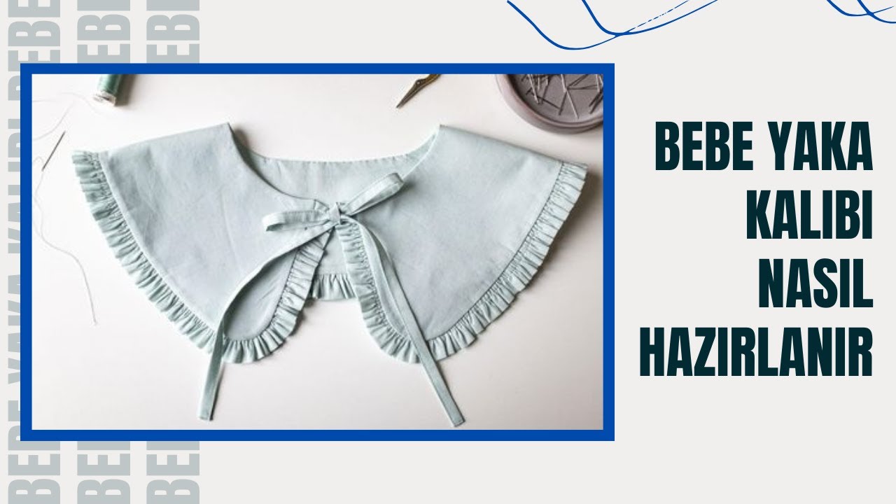 BEBE YAKA KALIBI HAZIRLAMA / 3 DK DA BEBE YAKA KALIBI HAZIRLA 🦋
