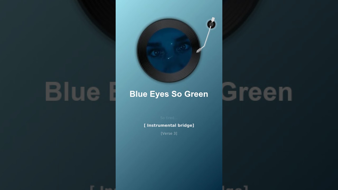 Blue Eyes So Green