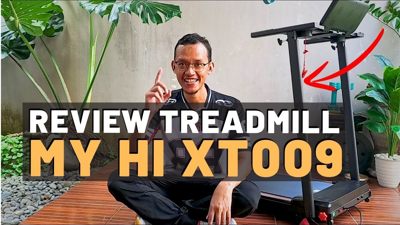 Review My Hi XT009 : Treadmill Brushless Paling Worth It Buat Kaum Mendang-Mending